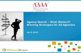 Winning Strategies for Ad Agencies - 4A's better understand the agency search process and identify winning strategies to help improve agency performance. 317 national marketers were