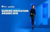 Customer Insight & Growth Banking Innovation Awards 2019 · customer relationship and changing how banks engage the customer at every touchpoint, providing a seamless and personalized