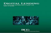 Digital Lending - Boston Consulting Group€¦ · Digital lending presents a large opportunity in the Indian context. ... distribution network will attack the lending market through