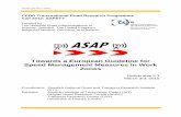 CEDR Transnational Road Research Programme Call 2012: SAFETY · The ASAP project was funded by the CEDR “TRANSNATIONAL ROAD RESEARCH PROGRAMME Call 2012 - Safety: Safety of road