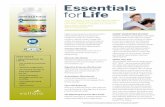 Essentials forLifestrengthen your body’s immune system and support your overall health. • Supports the body’s ability to make lean muscle and burn fat while exercising. • Patented