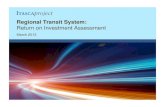 Regional Transit System - ULI Minnesota · infrastructure is one of the top 3 considerations, along with workforce quality 4 ... − Increasingly, talented millennial generation employees