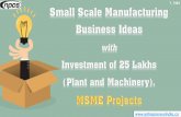 particularly in the context of Make in India initiative …...particularly in the context of Make in India initiative of the Government of India. MSMEs play a noteworthy role in economic