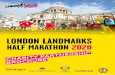 LONDON LANDMARKS HALF MARATHON 2020 · Demand for places in the 2019 London Landmarks Half Marathon was ... finish line with views of London’s must-see icons Big Ben and the London