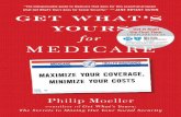Get What's Yours for Medicare - bcbsm.com...Get What’s Yours: The Secrets to Maxing Out Your Social Security S GET T’ A WH YOURS GET WHAT’S YOURS FOR MEDICARE MAXIMIZE YOUR COVERAGE,