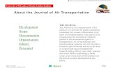 About the Journal of Air Transportation...The Journal of Air Transportation (JAT) mission is to provide the global community immediate key resource information in all areas of air