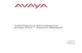 Avaya Session Manager€¦ · installing System Manager and Session Manager, other prerequisites, and the installation procedures for System Manager and Session Manager. • Chapter