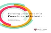 Foundation of Inclusion...principles are linked in each being neces - sary to the pursuit of truth. hey are also mutually reinforcing. Academic freedom protects participation in the