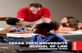 TEXAS TECH UNIVERSITY 2018 SCHOOL OF LAW · 2020-01-17 · Overall employment rate (as of March 15, 2018) = 84.3% Areas of Practice (of employed) Private Practice 63.25% Government