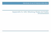 Appendix G. SAC Meeting Notes & Public Involvement · Sept 2015 Dec 2015 Meet w/Pedestrian Safety Study Advisory Committee (SAC)–conduct pedestrian focused road safety audits. (anticipate