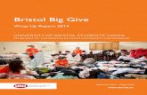 Bristol Big Give - University of the West of England · Bristol Big Give is currently leading nationally at the time of writing this report. Whilst the campaign targets students moving