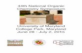 University of Maryland College Park, Maryland June 28 ... · 44th National Organic Symposium 2015 – University of Maryland, College Park, USA 2 44th National Organic Symposium University