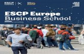 Berlin london Madrid Paris Turin WarsaW ESCP Europe Business School · 2018-09-04 · table of contents ESCP Europe Quick Facts 4 Key Historical Dates 5 A unique mindset 5 Governance