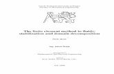 The ﬁnite element method in ﬂuids: stabilization and ...sistek/pub/Sistek-2008-THE.pdf · The ﬁnite element method in ﬂuids: stabilization and domain decomposition Ph.D. thesis
