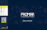 Company Presentation - Promar sarlpromar.sarl/promar_presentation.pdf · THE AGENCY Established in 2003, PROMAR started as traditional advertising agency in a market that is over