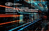 Framing the Issues: Expanding Digital Financial Inclusion in the … · 2020-04-30 · MILKEN INSTITUTE EXPANDING DIGITAL FINANCIAL INCLUSION IN THE PHILIPPINES 3 FRAMING THE ISSUES: