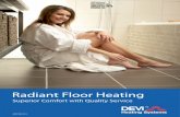 The Best Underfloor Heating Sydney, Melbourne & Hobart. - … · 2017-10-24 · Insulated Heating Panels for Under Floating Floors In Slab. Superior Comfort with Quality Service Complete