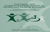 Consumer and Community Participation in Health and Medical ... · Consumer and Community Participation in ... We would like to sincerely thank all the people who contributed to this