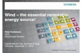 Wind – the essential renewable energy source! · Page 6 December 11, 2012 Capital Market Day Energy CEO Wind Power Division Wind and Gas are the future winners – mix of generating