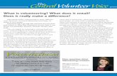 Central The Volunteer Voice - WordPress.com · 2016-11-11 · Central The Volunteer Voice Individuals define volunteerism in many different ways. However, at Central Methodist University