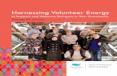 Harnessing Volunteer Energy - Welcoming America · volunteer opportunities and expectations, the better for all parties involved: the organization, the volunteer and the refugee.