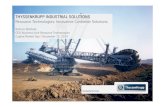 THYSSENKRUPP INDUSTRIAL SOLUTIONS...ThyssenKrupp Capital Market Day December 11, 2014 6 Strong Competitive Position in a Challenging Mining Market Environment Competitors Accessible