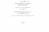 PSYCHICS AND MEDIUMS - Psychic Directory · PSYCHICS & MEDIUMS NETWORK PSYCHICS AND MEDIUMS A Manual and Bibliography for Students BY GERTRUDE OGDEN TUBBY, B. S. Former Secretary