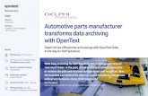 Automotive parts manufacturer transforms data archiving ...€¦ · Automotive parts manufacturer transforms data archiving with OpenText Delphi Automotive PLC is a high-technology
