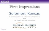 Solomon, Kansas - Kansas State University · First Impressions Solomon, Kansas K-State Research and Extension in Partnership with The Dane G. Hansen Foundation. Solomon Demographics