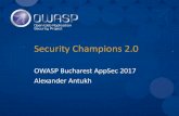 Security Champions 2 - OWASP...Security Champions at •Security Champion survey •11 questions, 7 yes/no + proposals/ideas •20 respondents –CISOs –project leaders –developers