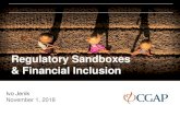 Regulatory Sandboxes & Financial Inclusion Click to edit ... · • FCA (Financial Conduct Authority). 2015. “Regulatory Sandbox.” • IOSCO. 2017. “Research report on financial