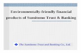 Ito Sumitomo Trust - Finance InitiativeEnvironmentally Friendly Project Finance SRI Financial Scheme to Promote CSR Procurement ... Mgt Maintenance Taxes & Insurance Decrease by Energy