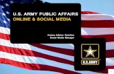 U.S. ARMY PUBLIC AFFAIRS ONLINE & SOCIAL MEDIA...FUTURE OF ARMY PUBLIC AFFAIRS (DINFOS TRAINED KILLERS) Online and Social Media Division Chief Maj. Charlene LaMountain - 703.692.4409