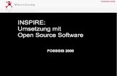 INSPIRE: Umsetzung mit Open Source Softwarearnulf.us/publications/AGIT_2009_workshop_INSPIRE_mit_osgeo_sof… · FOSSGIS 2009 19. März 2009 FOSSGIS 2009 INSPIRE: Umsetzung mit Open