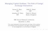 Managing Capital Out ows: The Role of Foreign Exchange ...ows: The Role of Foreign Exchange Intervention Suman S. Basu Atish R. Ghosh IMF IMF Jonathan D. Ostry Pablo E. Winant IMF