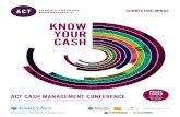 knOw yOUr Cash - Association of Corporate TreasurersConference sponsor Barclays is an international financial services provider engaged in personal banking, credit cards, corporate