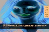 Whitepaper THE PERFECT CUSTOMER RELATIONSHIP · The way to a perfect Customer Relationship Fashion retailers undergo massive change processes to meet the expectations of their omni-channel