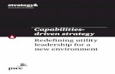 Capabilities- driven strategy - PwC...Strategy& 9 Designing a capabilities- driven strategy The changes in each of these areas represent a fundamental transformation of the business