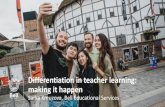 Differentiation in teacher learning: making it happen · Differentiation in teacher learning: making it happen Sarka Kreuzova, Bell Educational Services. Welcome to the wonderful