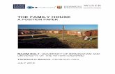 THE FAMILY HOUSE - University of Birmingham · making sense of cross-generational wealth transfer is especially crucial because of the country’s acute inequality. Houses remain,