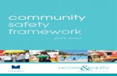 community safety framework - Monash Council · services, peak bodies, and Federal, State and Local governments. Through these partnerships Monash Council will continueto identifylocal