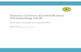 Saxon Crown (Lewisham) Swimming Club...Page 3 Saxon Crown (Lewisham) Swimming Club Our Vision Our vision is growth. We want to grow as a club in all areas, and help to inspire and