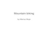 Mountain Biking - University of British Columbiaudls/slides/Mountain_Biking.pdf · Mountain biking "Mountain biking entails the sport of riding bicycles off-road, often over rough