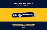 General Information & Admission Requirements 2020 · About Nelson Mandela University Nelson Mandela University is the only university in the world that carries the name of Nelson