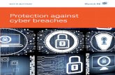 Protection against cyber breaches · As businesses and consumers become more aware of the ... experts, including consultation with a Breach Coach) – – Post-Breach Services Panel