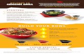 BUILD YOUR BOWL - Amazon S3 · BUILD YOUR BOWL 1 2 3 Genghis Grill is the place where you’re the chef. If it’s your first time here, let us know so we can help you get going with