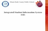Integrated Student Information System ISISinduction.dadeschools.net/Assistant Principal Induction...Integrated Student Information System ISIS Signing on to Terminal Mainframe Sessions: