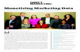 Monetizing Marketing Data - Customer Data Platform ... · Monetizing Marketing Data A data-driven approach to marketing provides a competitive advantage. M ARKETING IS ALL ABOUT THE