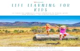 LIFE LEARNING FOR KIDS - d3ffv2s4dx60hp.cloudfront.netd3ffv2s4dx60hp.cloudfront.net/Life learning for kids final optmized.pdf · LIFE LEARNING FOR KIDS YTRAVELBLOG Teach your child