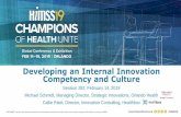 Developing an Internal Innovation Competency and Culture · 2019-02-12 · 1 Developing an Internal Innovation Competency and Culture Session 282, February 14, 2019 Michael Schmidt,